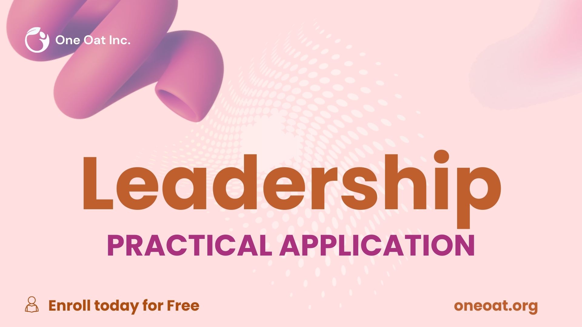 Leadership – Practical Application